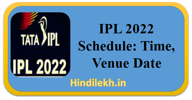 IPL 2022 Schedule